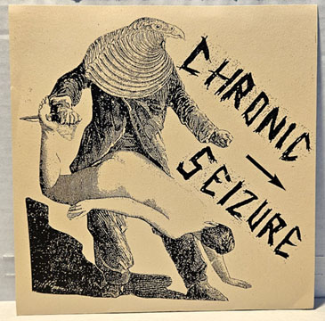CHRONIC SEIZURE "S/T" 7" EP (FI) Used Copy